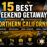 15 best weekend getaways in northern california